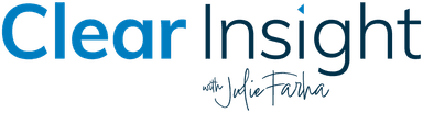 Clear Insight with Julie Farha
